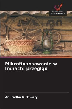 Cover Mikrofinansowanie w Indiach: przegl¿d