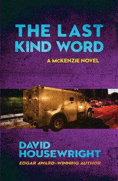 The Last Kind Word - Housewright, David The Last Kind Word - Housewright, David