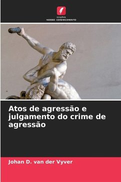 Cover Atos de agressão e julgamento do crime de agressão