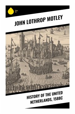 Cover History of the United Netherlands, 1588c