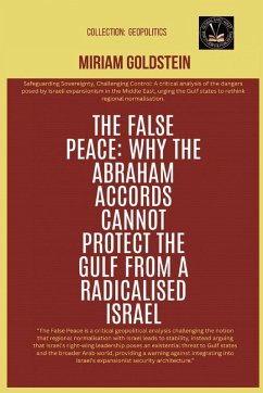 The False Peace - Goldstein, Miriam The False Peace - Goldstein, Miriam
