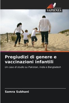 Pregiudizi di genere e vaccinazioni infantili - Subhani, Samra