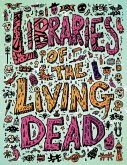 Libraries of the Living Dead