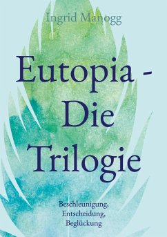 Cover Eutopia - Die Trilogie