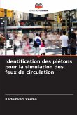 Identification des piétons pour la simulation des feux de circulation