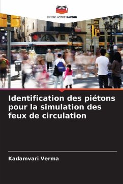 Identification des piétons pour la simulation des feux de circulation - Verma, Kadamvari