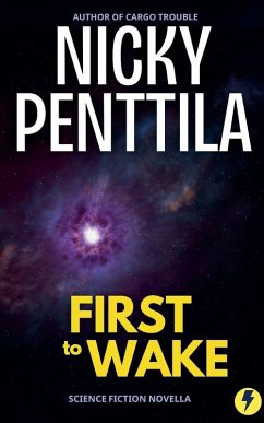First to Wake - Penttila, Nicky