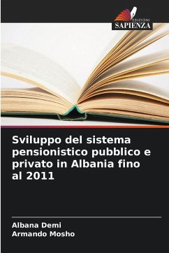 Cover Sviluppo del sistema pensionistico pubblico e privato in Albania fino al 2011