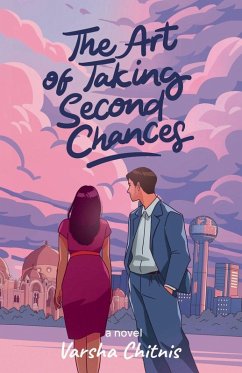 The Art of Taking Second Chances - Chitnis, Varsha