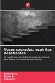 Vozes sagradas, espíritos desafiantes Vozes sagradas, espíritos desafiantes