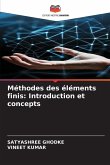 Méthodes des éléments finis: Introduction et concepts