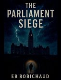 The Parliament Siege
