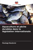 Aquaculture et pêche durables dans la législation internationale