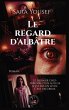 Le regard d'albâtre - Bild 1
