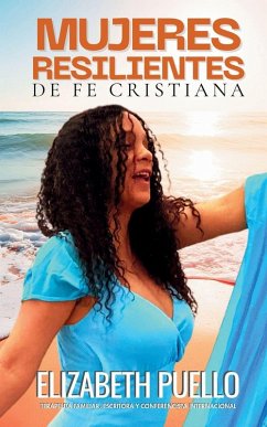 Mujeres Resilientes - Puello, Elizabeth