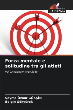 Cover Forza mentale e solitudine tra gli atleti