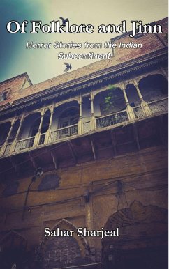 Cover Of Folklore and Jinn (Haunting Tales from the Indian Subcontinent, #1) (eBook, ePUB)