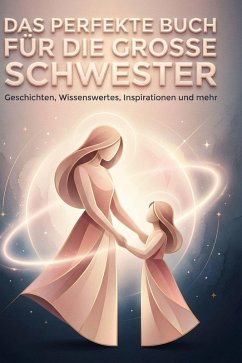 Cover Das perfekte Buch für die große Schwester
