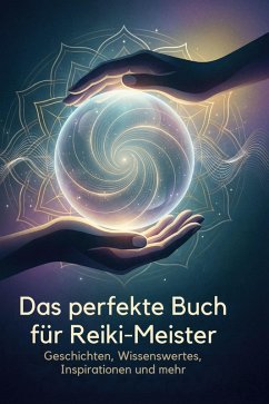 Cover Das perfekte Buch für Reiki-Meister