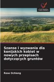 Szanse i wyzwania dla kenijskich kobiet w nowych przepisach dotycz¿cych gruntów Szanse i wyzwania dla kenijskich kobiet w nowych przepisach dotycz¿cych gruntów