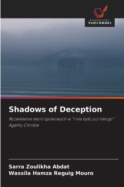 Shadows of Deception