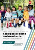 Sozialpädagogische Assistenzberufe in Krippe, Kita und Schulkindbetreuung