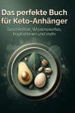 Das perfekte Buch für Keto-Anhänger