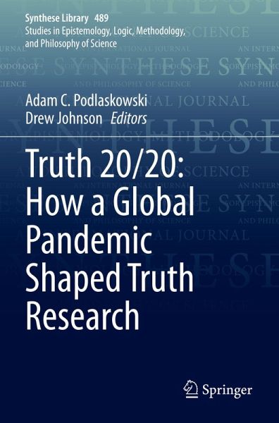 Truth 20/20: How a Global Pandemic Shaped Truth Research