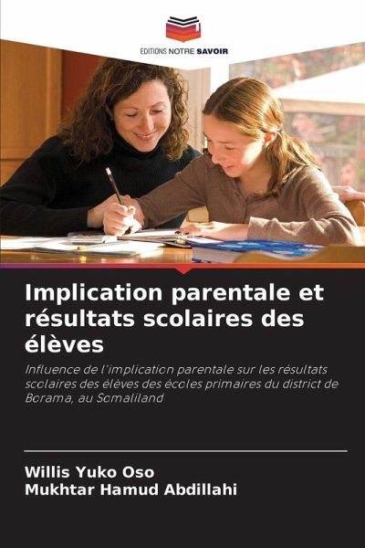 Implication parentale et résultats scolaires des élèves