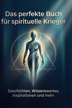 Cover Das perfekte Buch für spirituelle Krieger