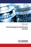 Technological machinery service