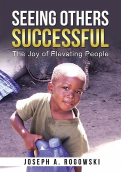 Seeing Others Successful - Rogowski, Joseph A