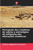 Percepção dos criadores de cabras e estratégias de mitigação das alterações climáticas