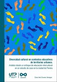 Diversidad cultural en contextos educativos de territorios urbanos (eBook, PDF)