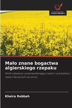 Cover Ma¿o znane bogactwa algierskiego rzepaku