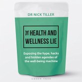 The Health and Wellness Lie (MP3-Download)