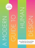 A Modern Guide to Human Design (eBook, ePUB)