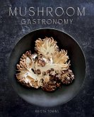 Mushroom Gastronomy (eBook, ePUB)