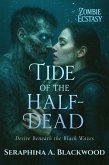 Tide of the Half-Dead (eBook, ePUB)