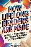 How Lifelong Readers Are Made (eBook, ePUB)
