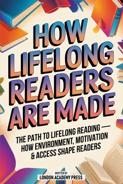 Cover How Lifelong Readers Are Made (eBook, ePUB)