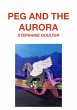 Peg and the Aurora (eBook, ePUB) - Bild 1