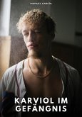 Karviol im Gefängnis (eBook, ePUB)