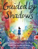 Guided by Shadows (eBook, ePUB)
