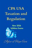 CPA USA Taxation and Regulation (eBook, ePUB) CPA USA Taxation and Regulation (eBook, ePUB)