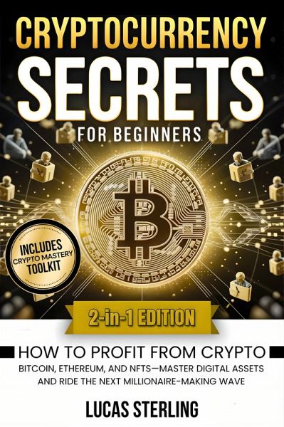 Cryptocurrency Secrets for Beginners (eBook, ePUB)