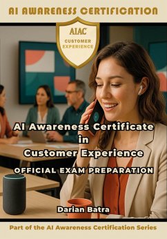 Cover AI Awareness Certificate in Customer Experience Official Exam Preparation (eBook, ePUB)