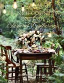 French Country Cottage Inspired Gatherings (eBook, ePUB)