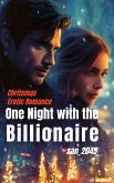 One night with the billionaire (eBook, ePUB)