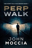 Perp Walk (eBook, ePUB)
